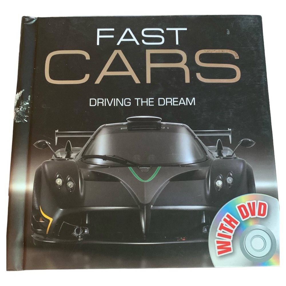 Fast Cars DRIVING THE DREAM BOOk